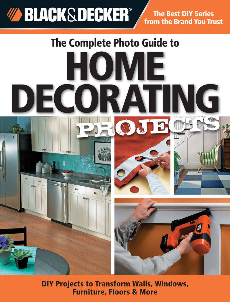 Complete Photo Guide to Home Decorating Projects shrink dwn editin