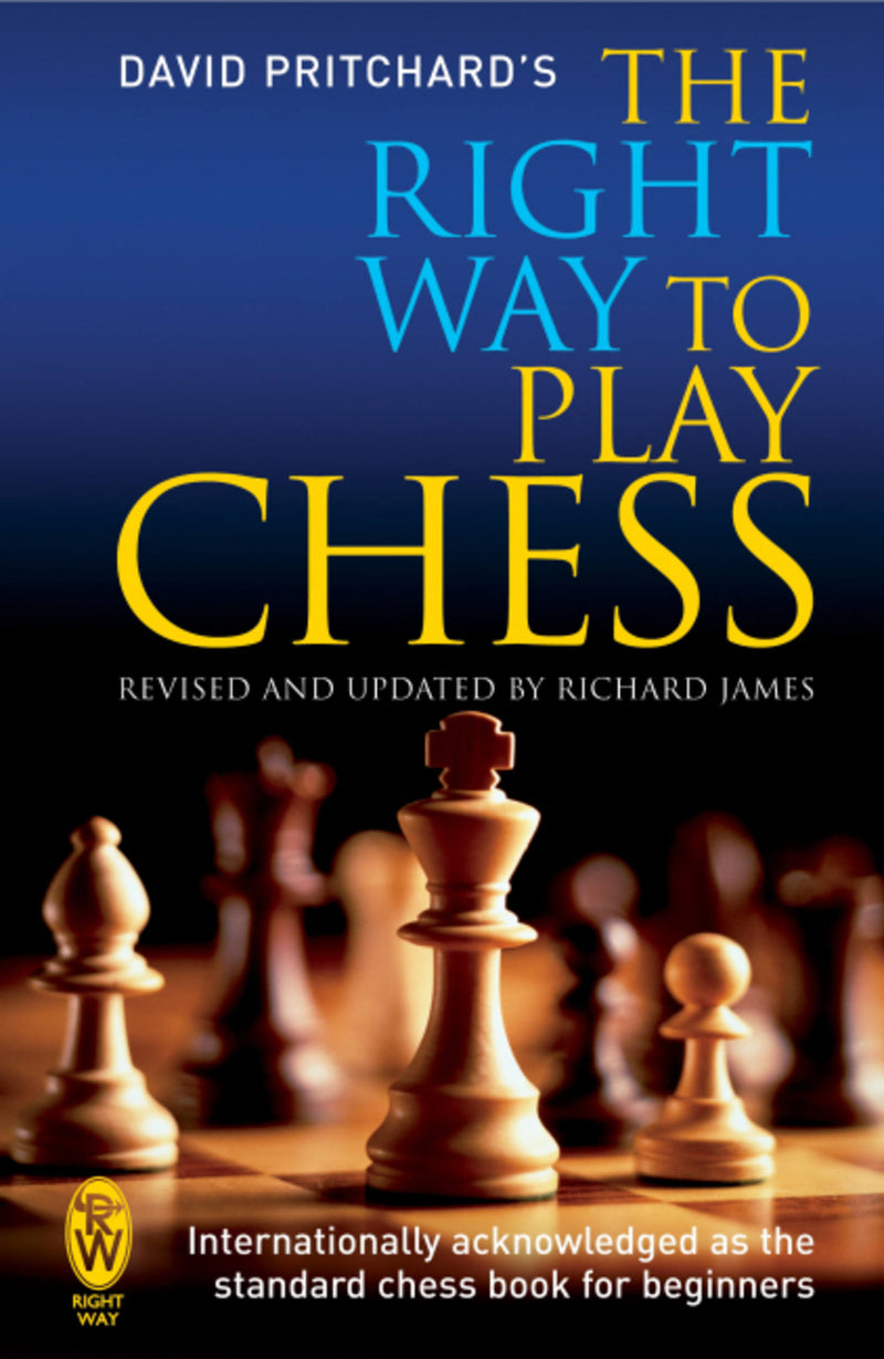 Right Way To Play Chess