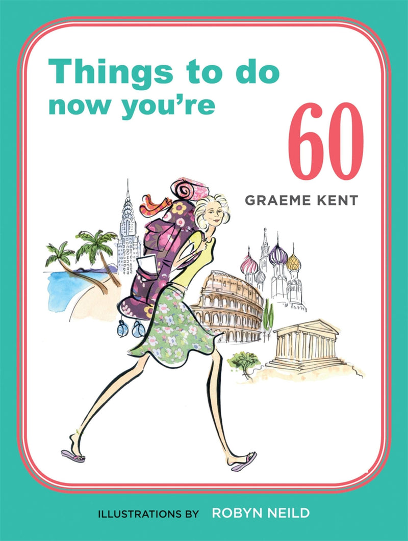 Things To do Now You're 60