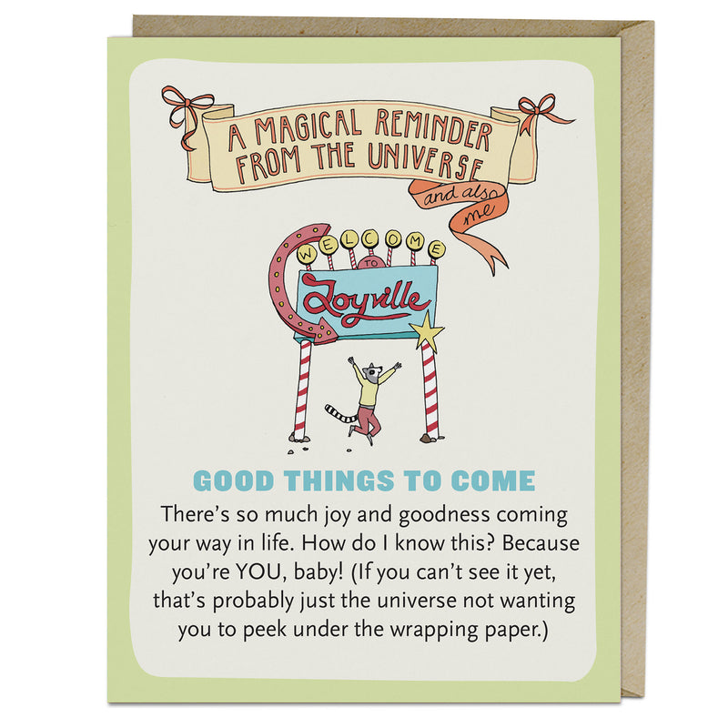 Good Things to Come Affirmators! Greeting Card