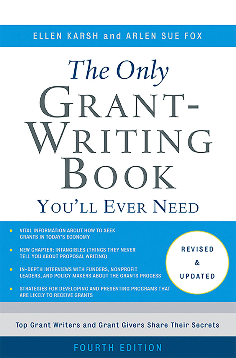 The Only Grant-Writing Book You'll  Ever Need
