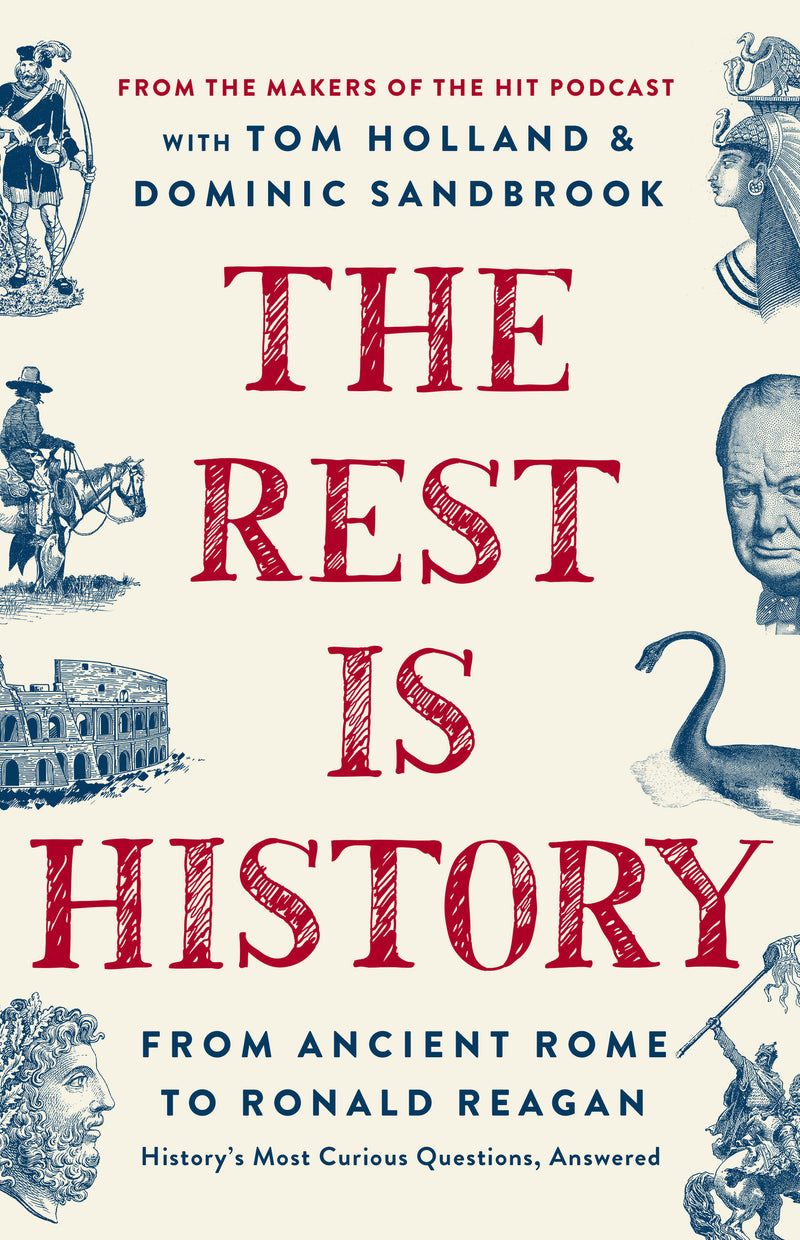 The Rest is History