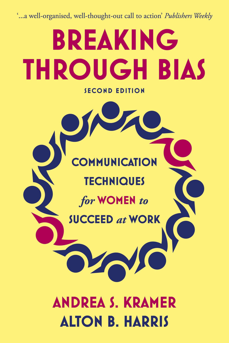 Breaking Through Bias Second Edition