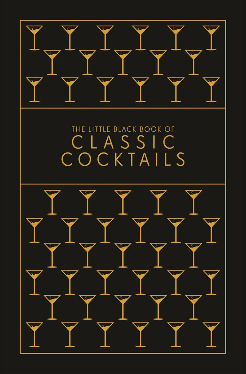 The Little Black Book of Classic Cocktails