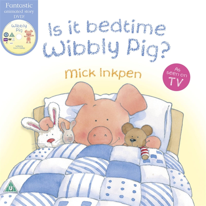 Is it bedtime Wibbly Pig?