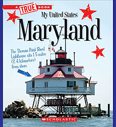 Maryland (A True Book: My United States)