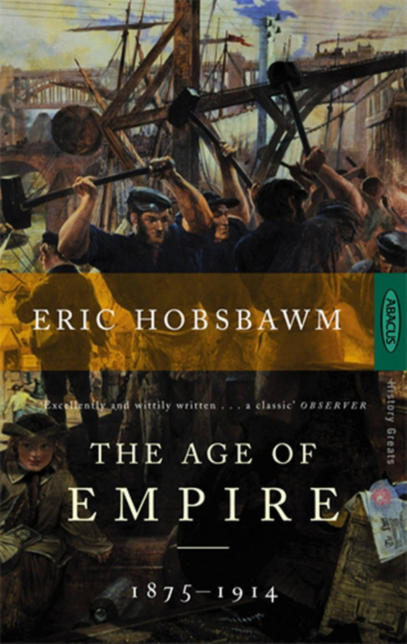 The Age of Empire, 1875-1914