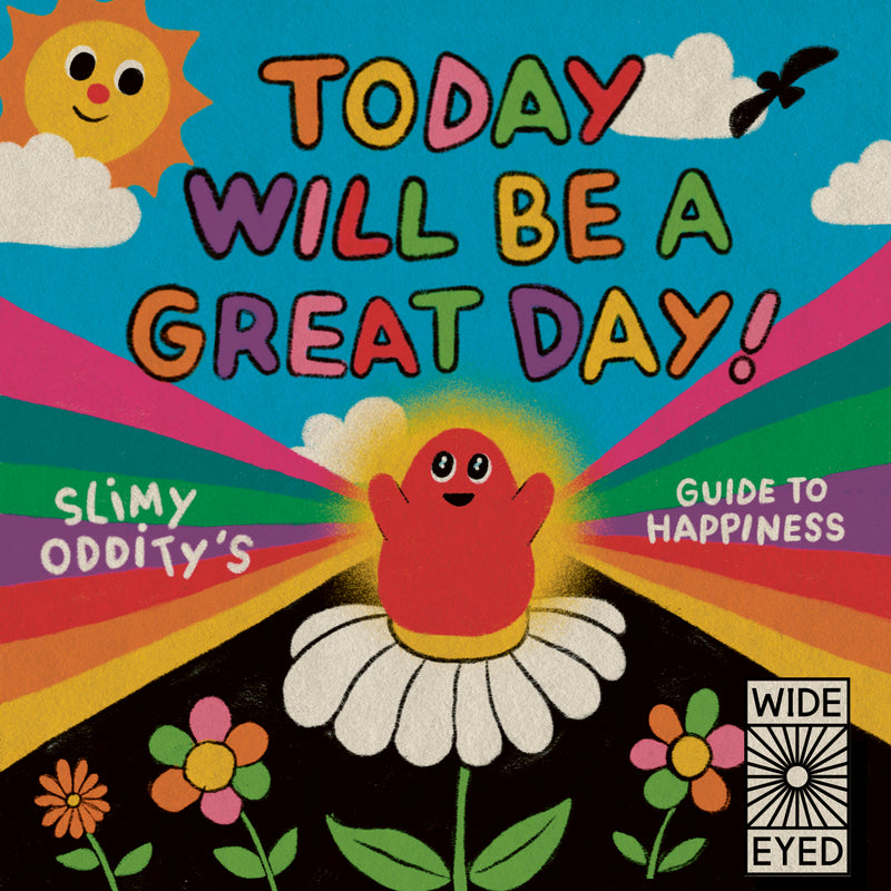 Today Will Be a Great Day!