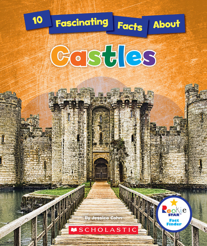 10 Fascinating Facts About Castles (Rookie Star: Fact Finder)