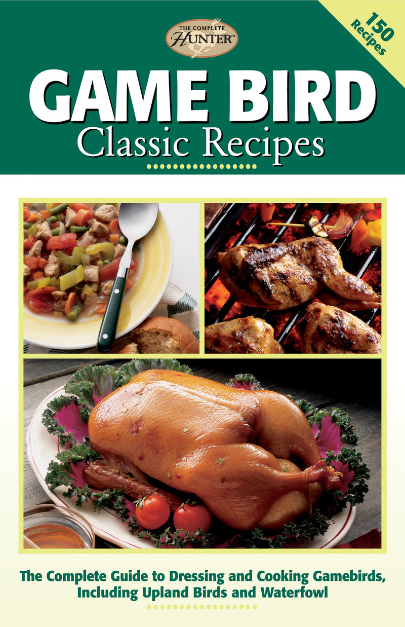 Game Bird Classic Recipes