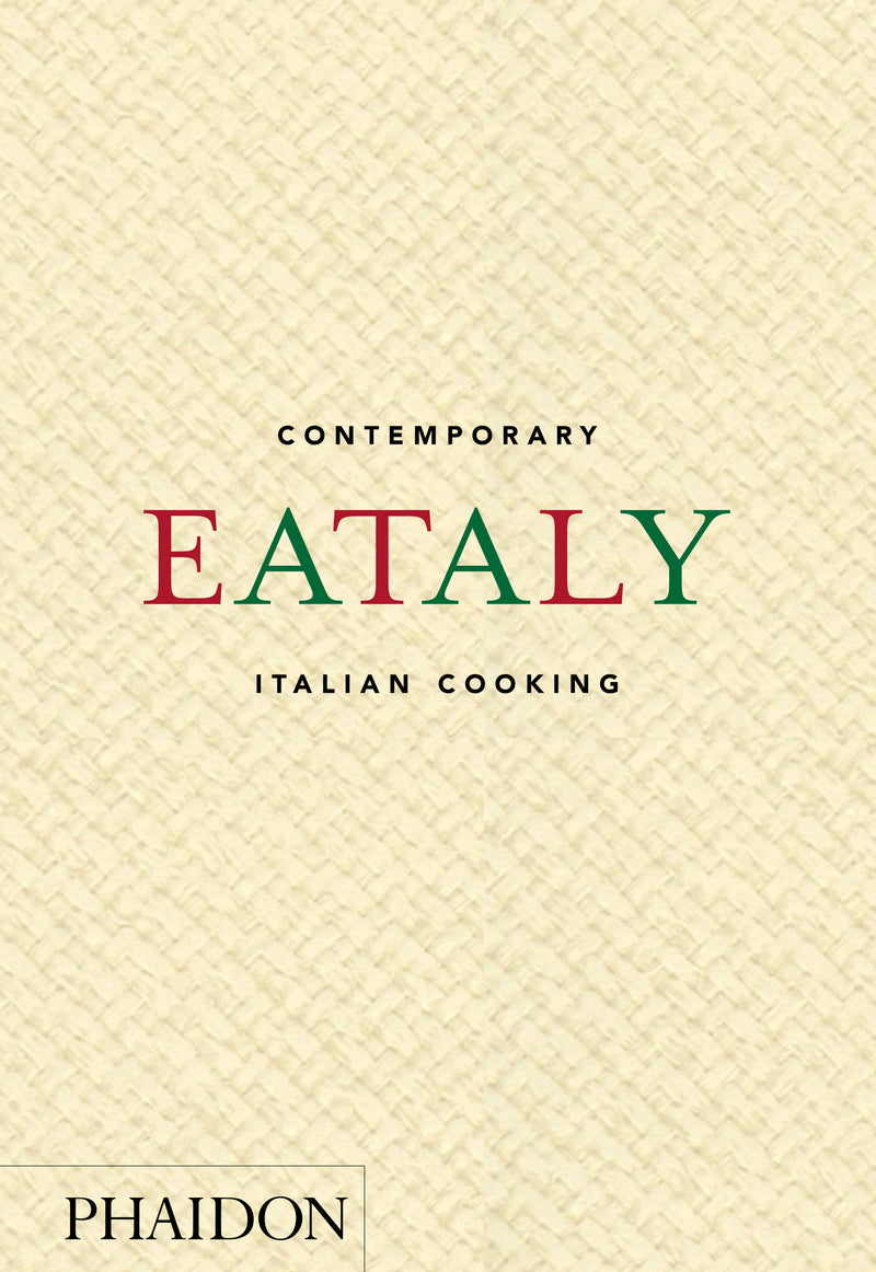 Eataly: Contemporary Italian Cooking