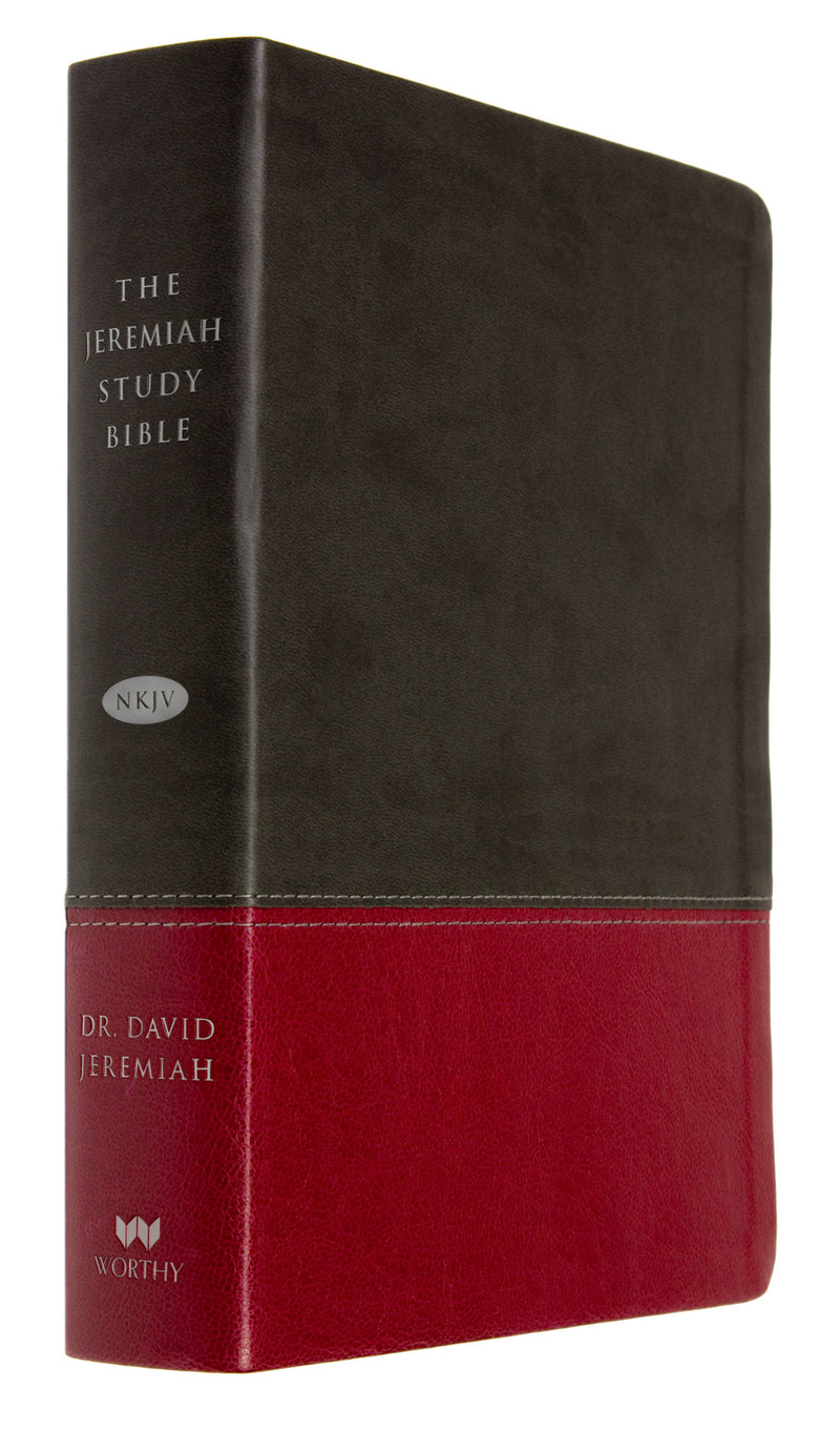 The Jeremiah Study Bible, NKJV: Charcoal/Burgundy LeatherLuxe®