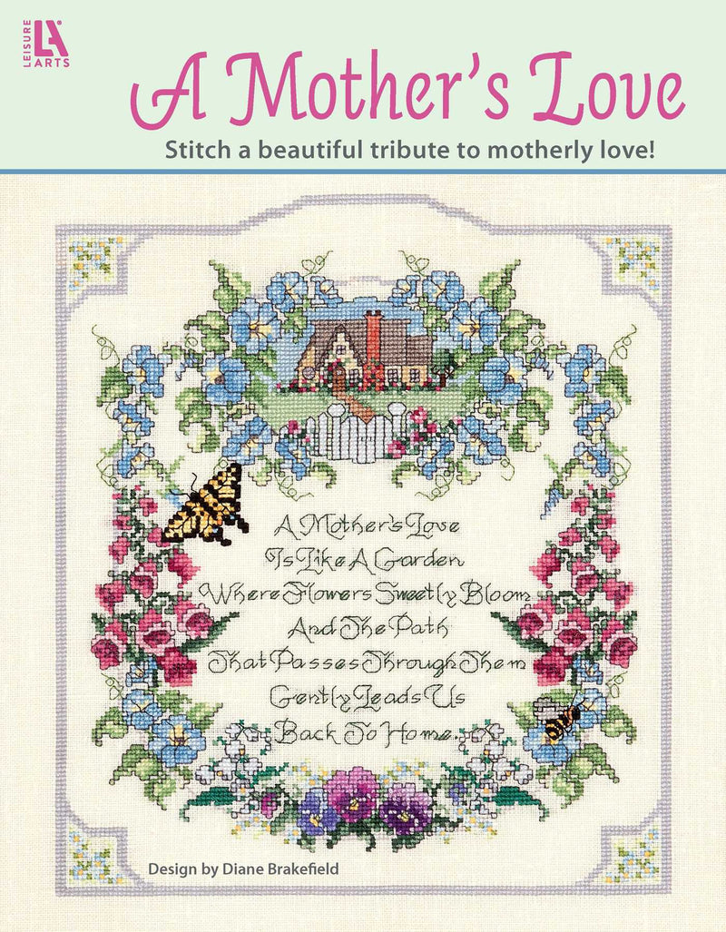 A Mother's Love—Stitch a Beautiful Tribute to Motherly Love!