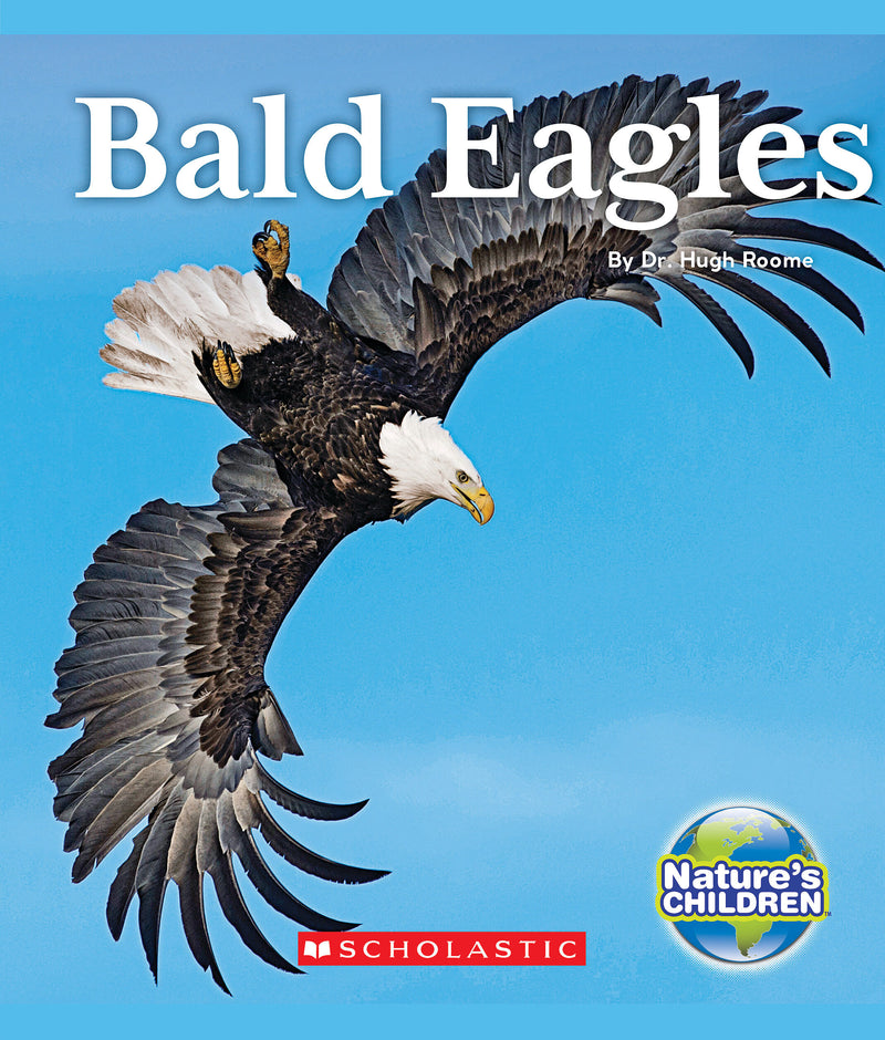 Bald Eagles (Nature's Children)
