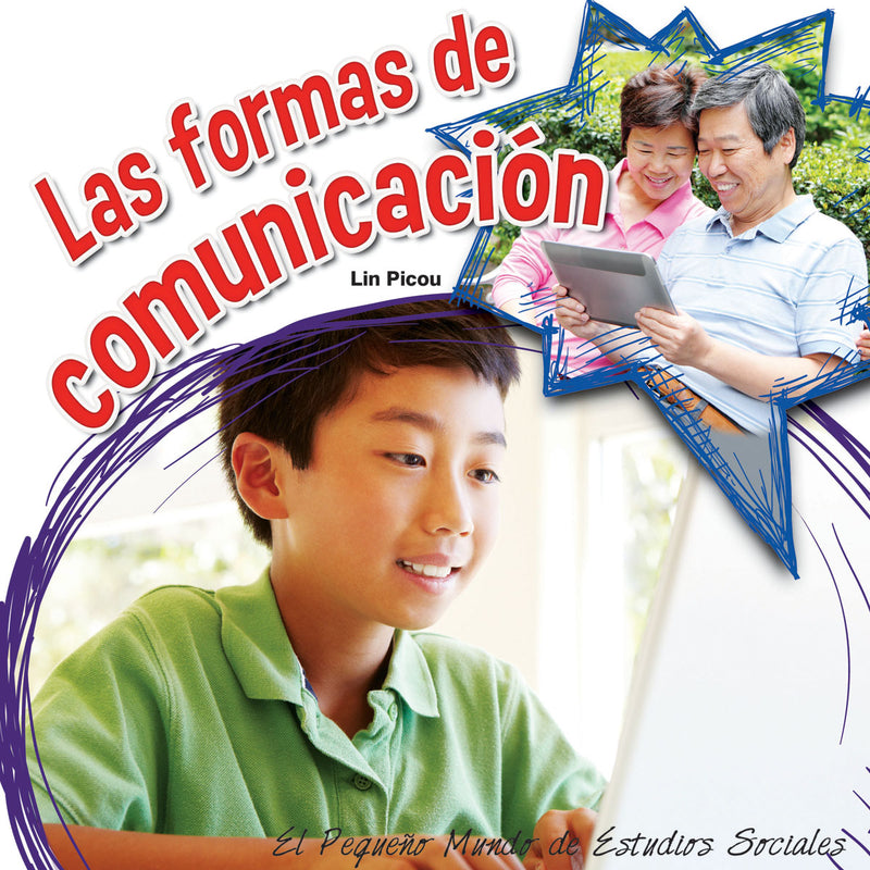 Las formas de comunicación: How We Communicate