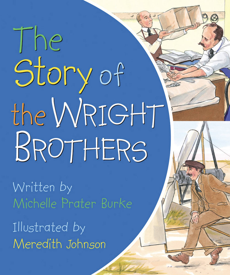 The Story of the Wright Brothers