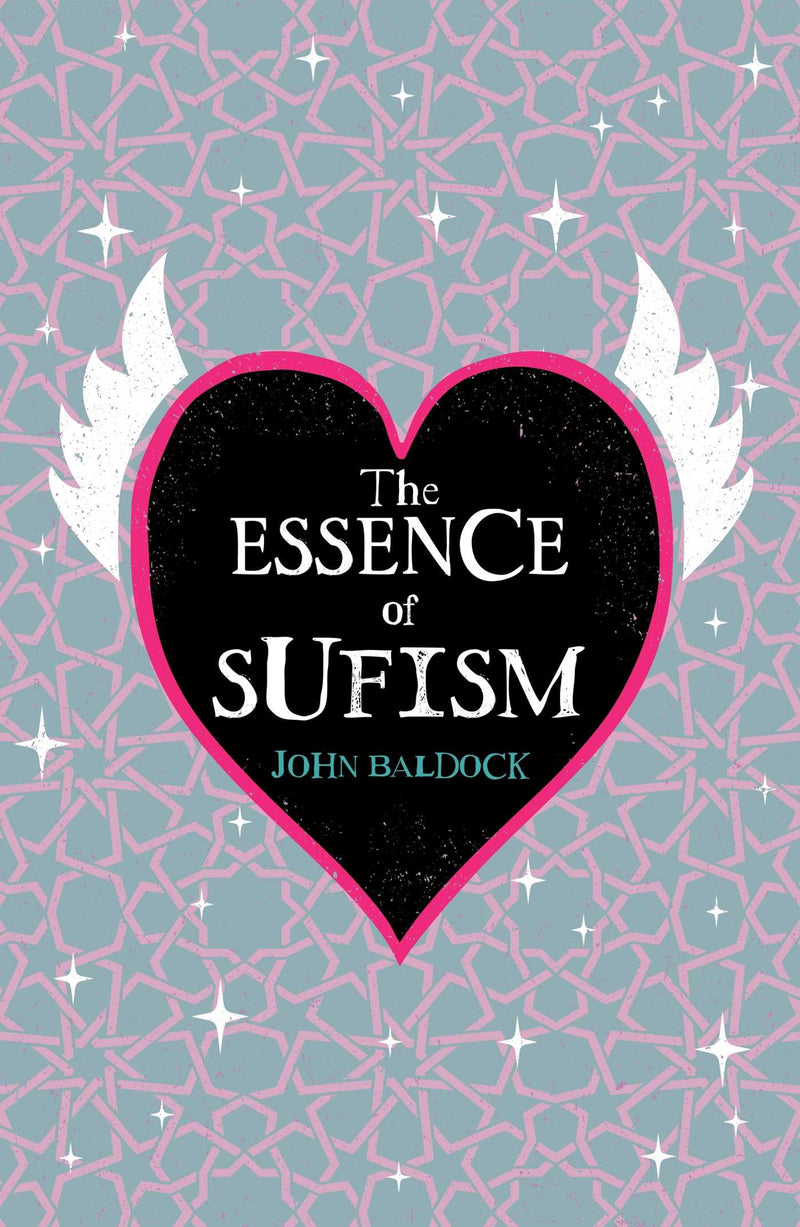 The Essence of Sufism