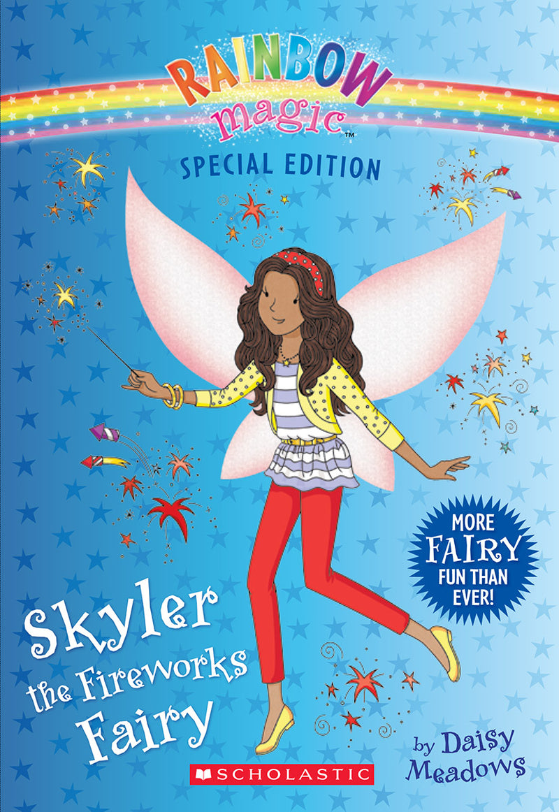 Skyler the Fireworks Fairy (Rainbow Magic: Special Edition)