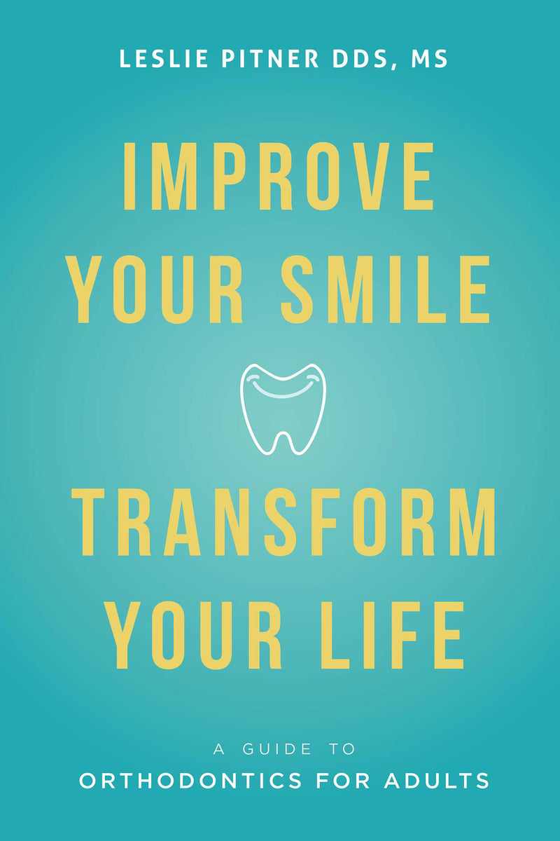 Improve Your Smile Transform Your Life
