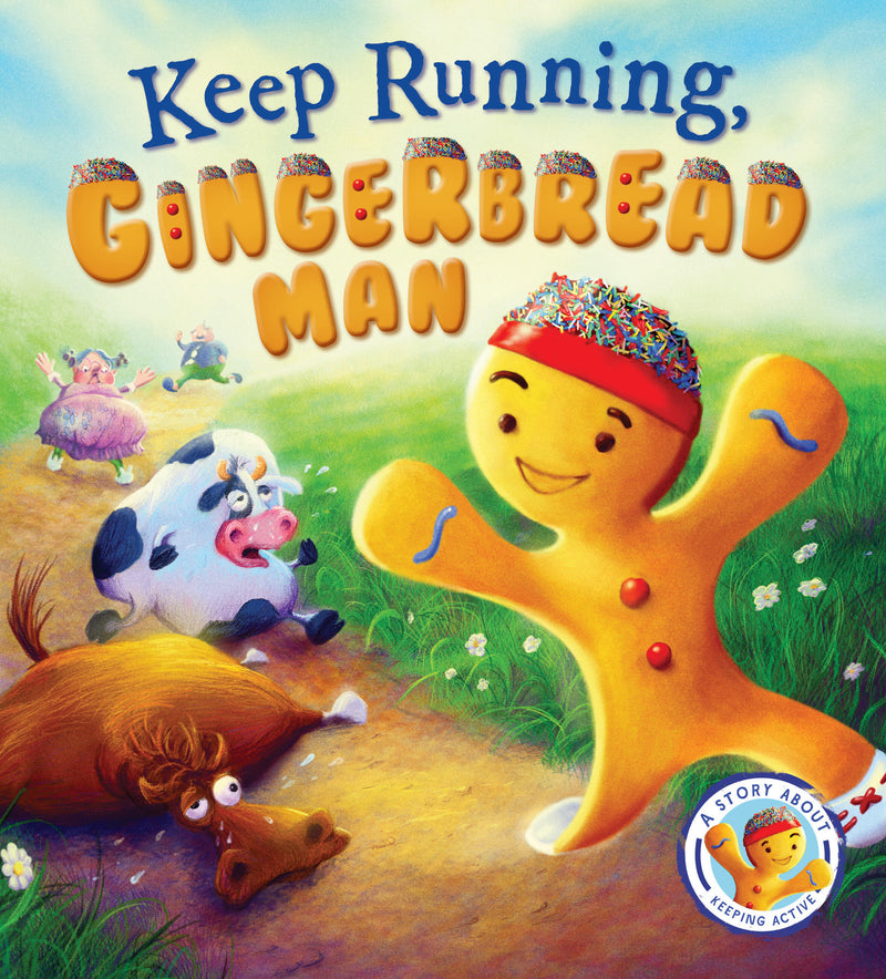 Fairytales Gone Wrong: Keep Running, Gingerbread Man!