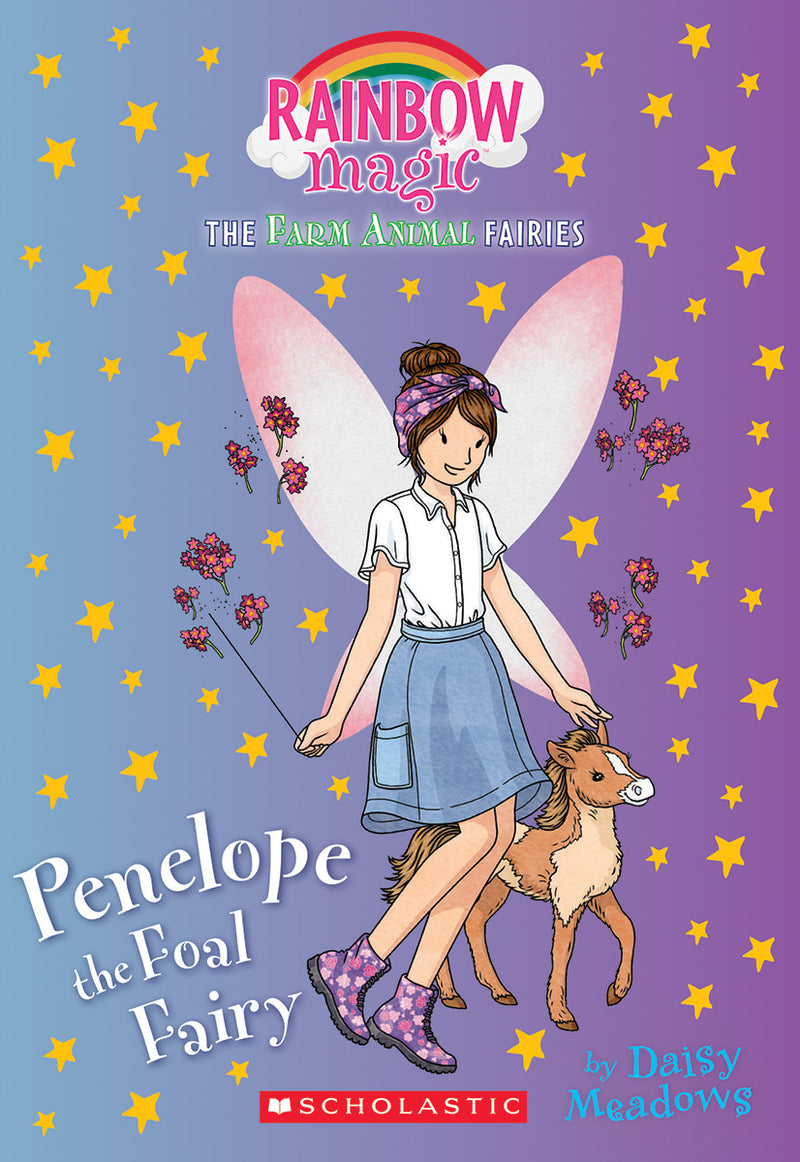 Penelope the Foal Fairy (The Farm Animal Fairies #3)