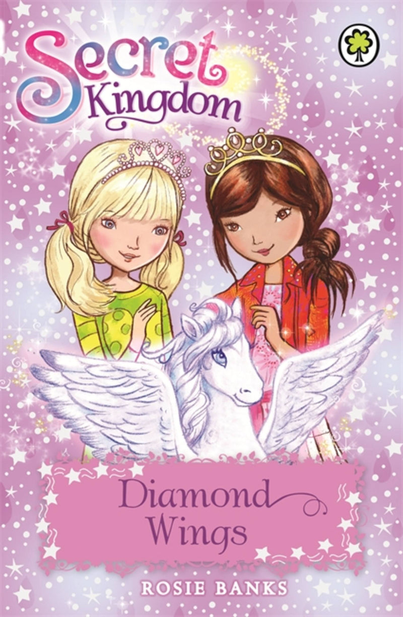 Secret Kingdom: 25: Diamond Wings