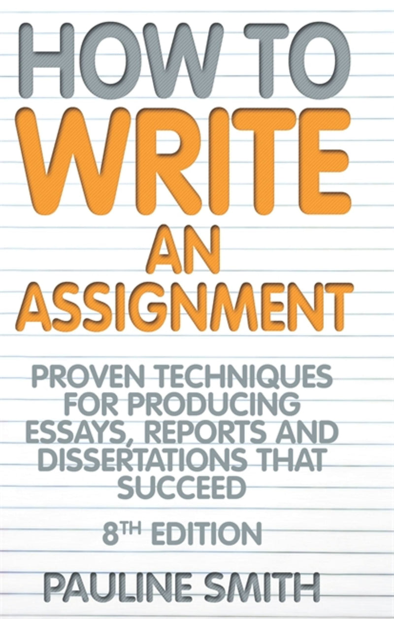 How To Write An Assignment 8E
