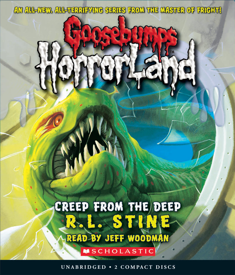 Creep From the Deep (Goosebumps HorrorLand #2)