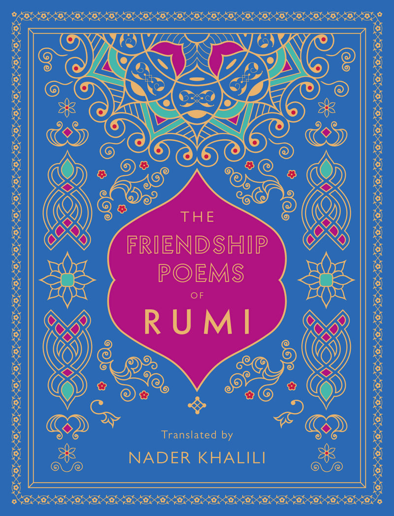 The Friendship Poems of Rumi