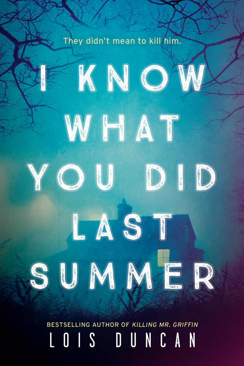 I Know What You Did Last Summer