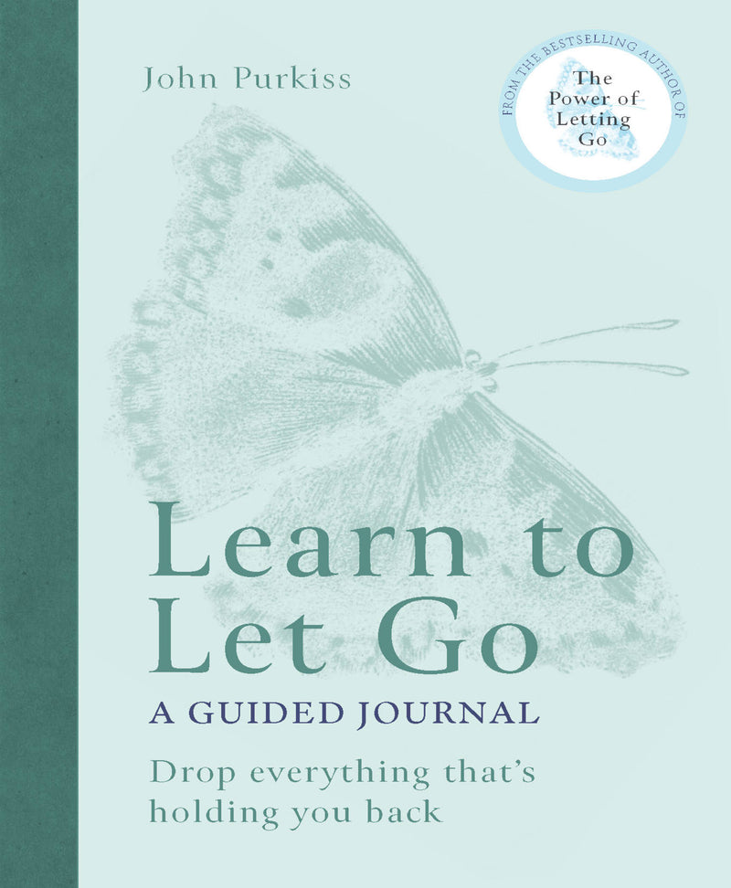 Learn to Let Go: A Guided Journal