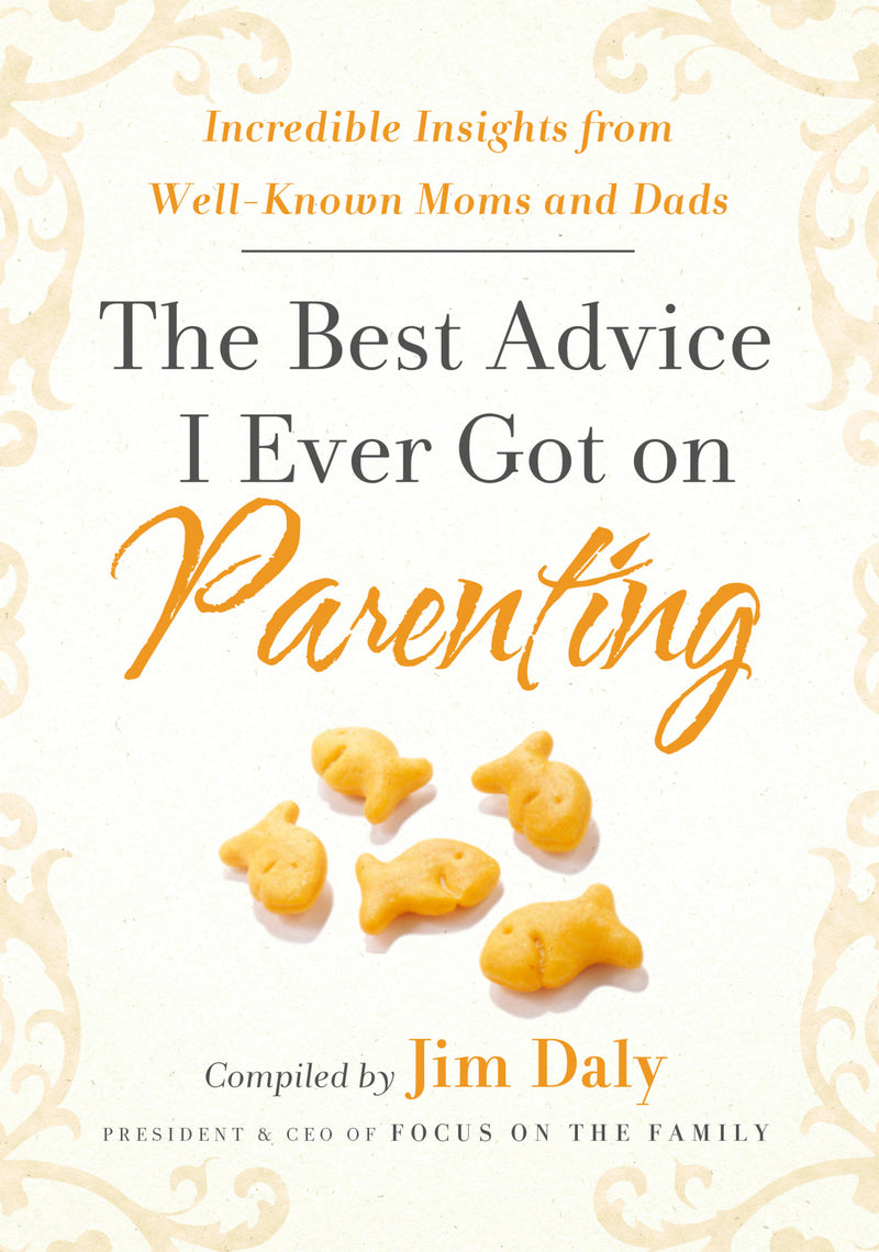 The Best Advice I Ever Got on Parenting