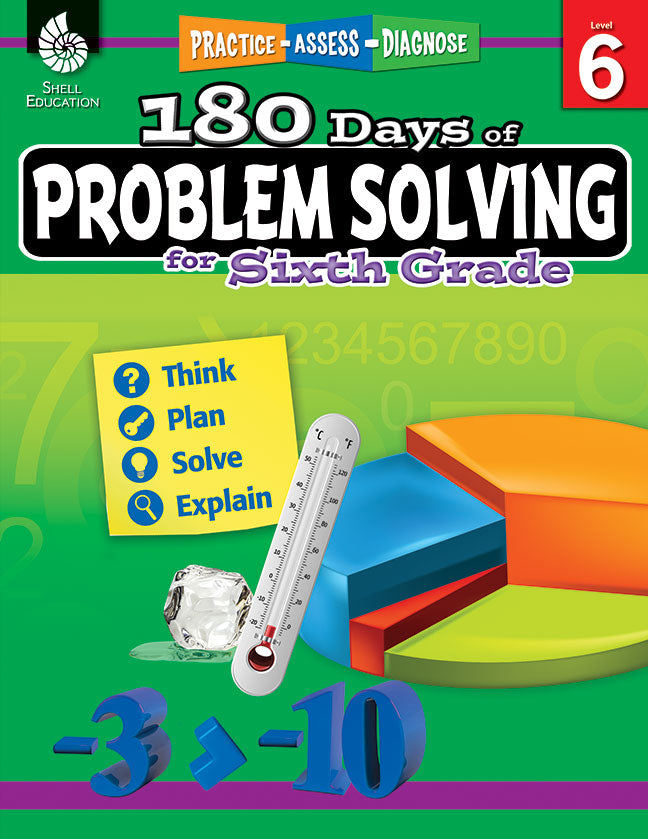 180 Days: Problem Solving for Sixth Grade: Practice, Assess, Diagnose