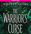 The Warrior's Curse (The Traitor's Game, Book Three)