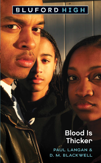 Bluford High #8: Blood Is Thicker