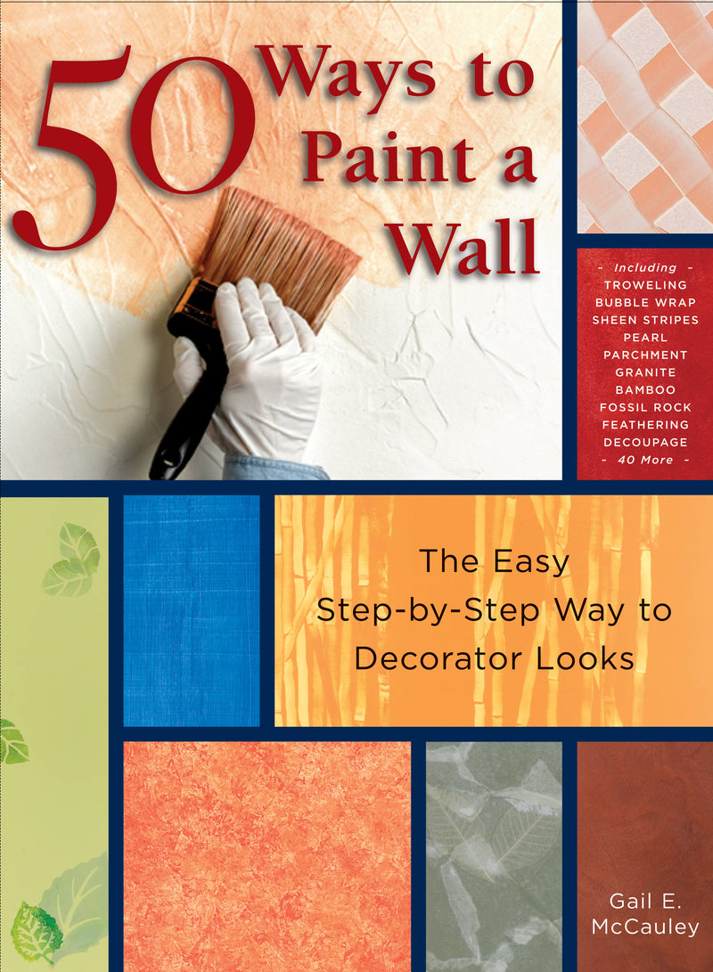 50 Ways to Paint a Wall