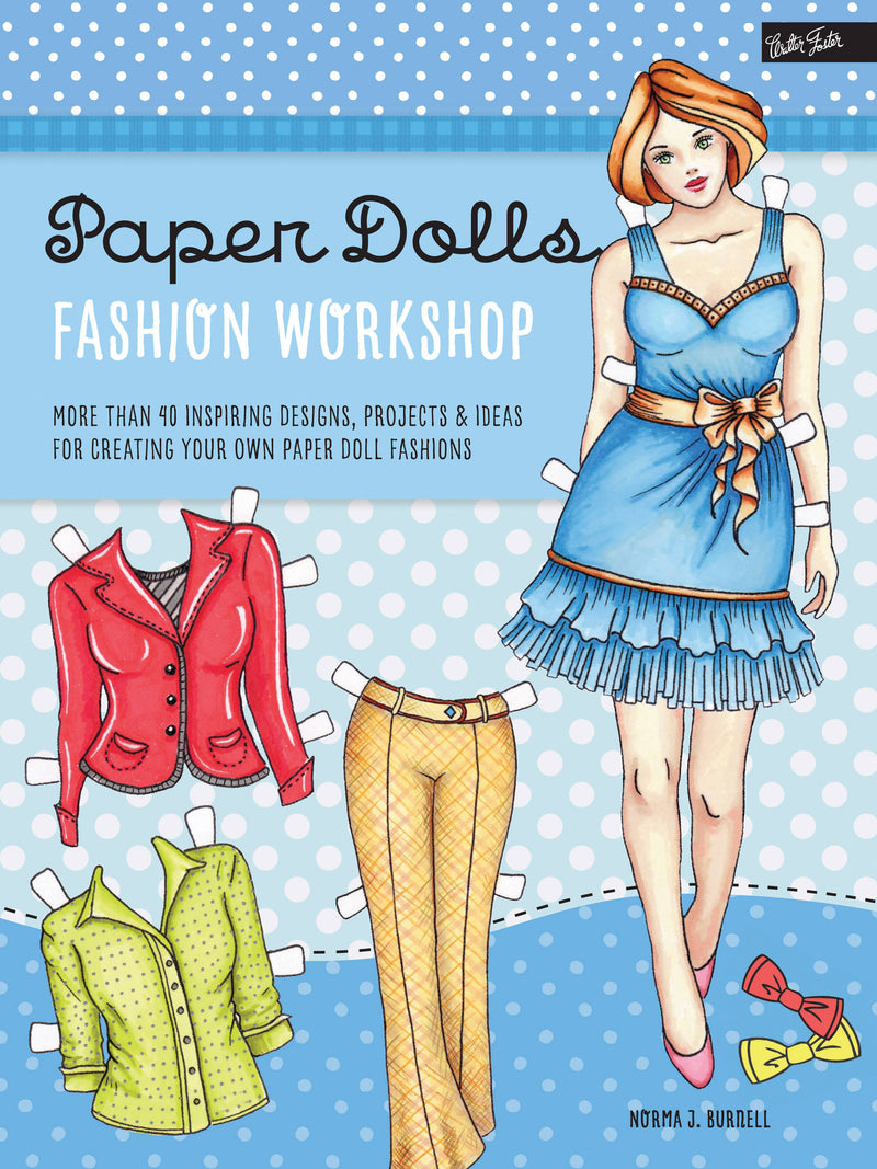 Paper Dolls Fashion Workshop