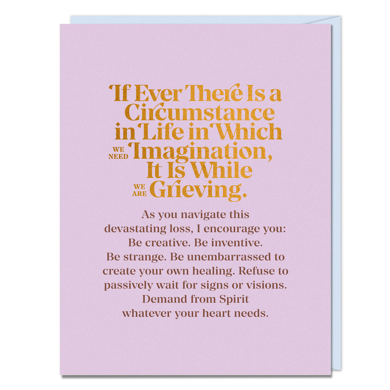 If Ever A Circumstance Empathy Card