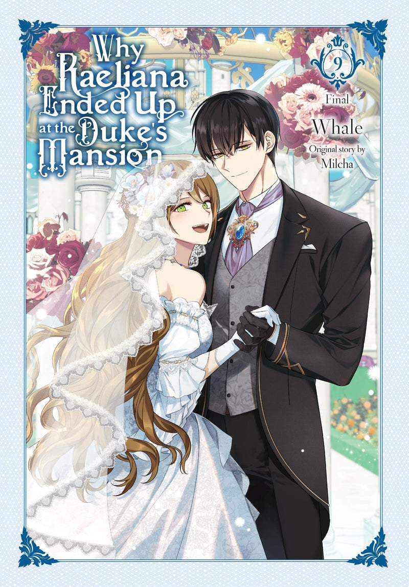 Why Raeliana Ended Up at the Duke's Mansion, Vol. 9