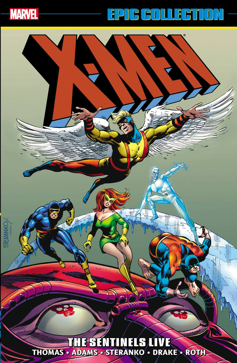 X-Men Epic Collection: The Sentinels Live