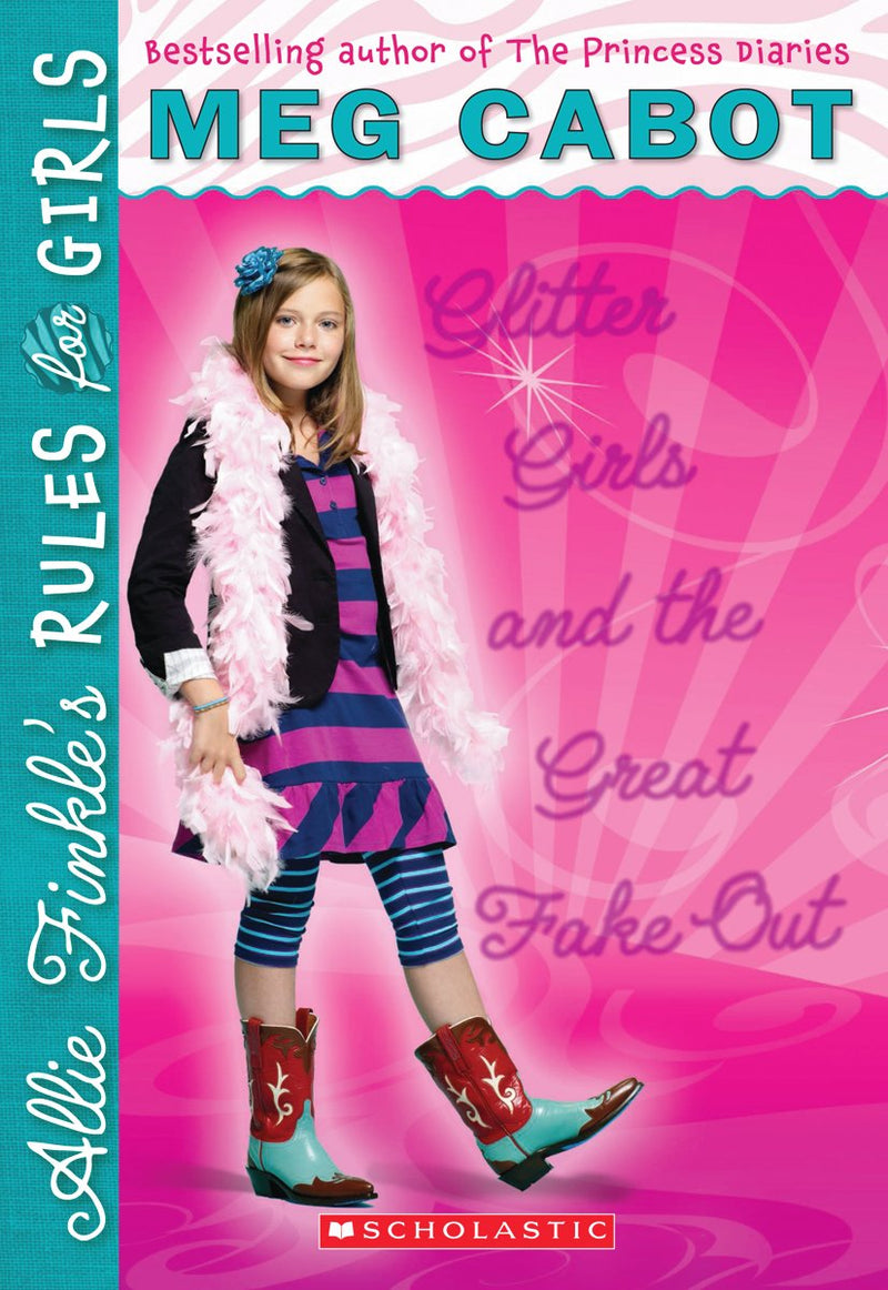 Allie Finkle's Rules for Girls Book 5: Glitter Girls and the Great Fake Out