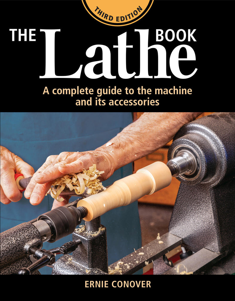The Lathe Book 3rd Edition