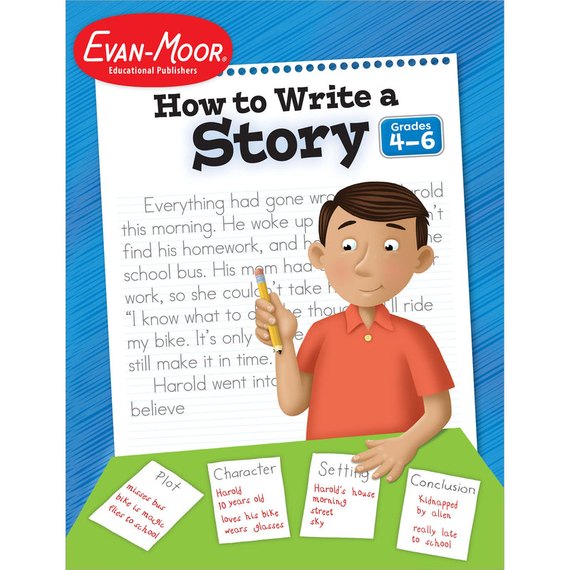 How To Write A Story Grades 4-6+