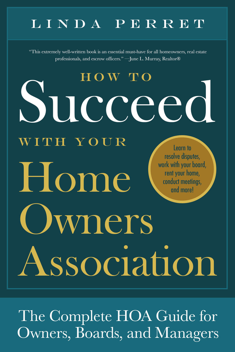 How To Succeed With Your Homeowners Association