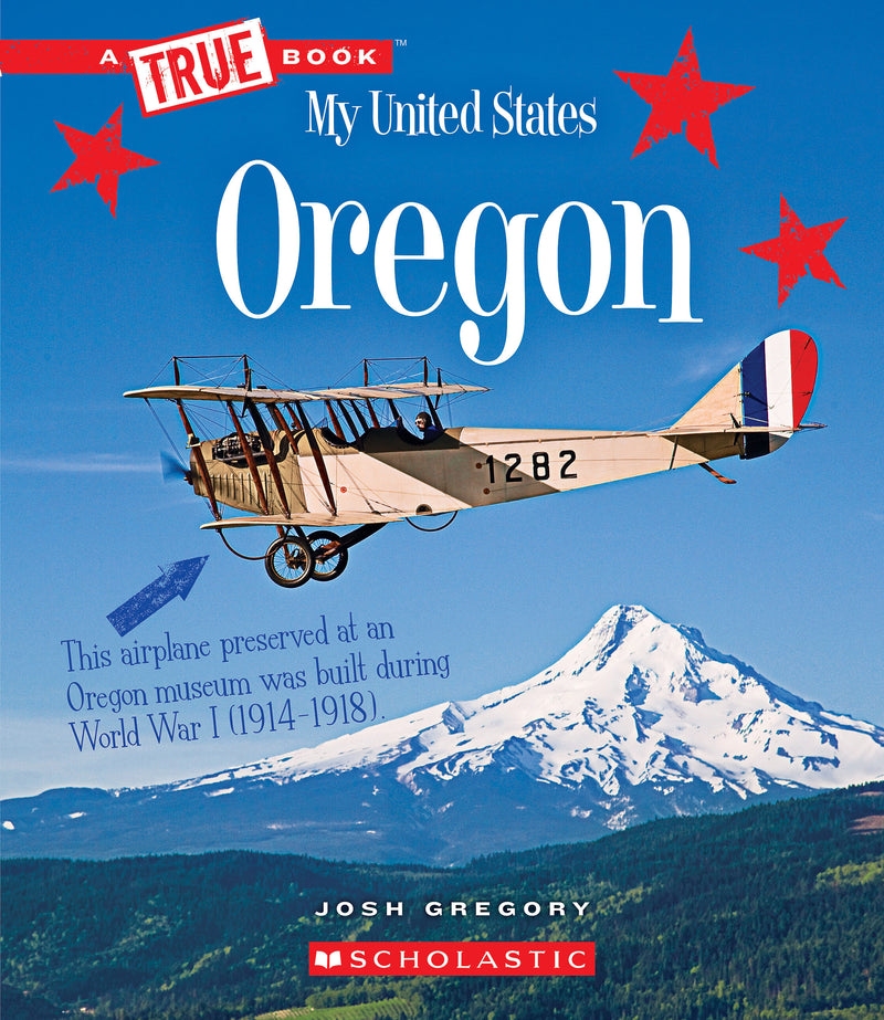 Oregon (A True Book: My United States)