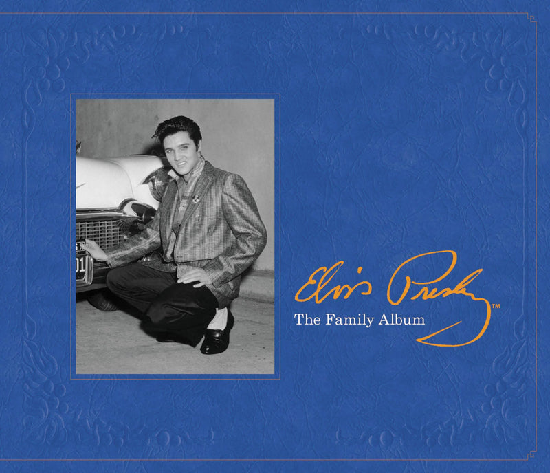 Elvis Presley: The Family Album