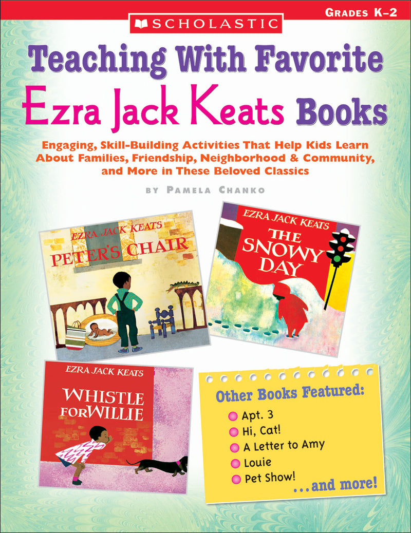 Teaching With Favorite Ezra Jack Keats Books