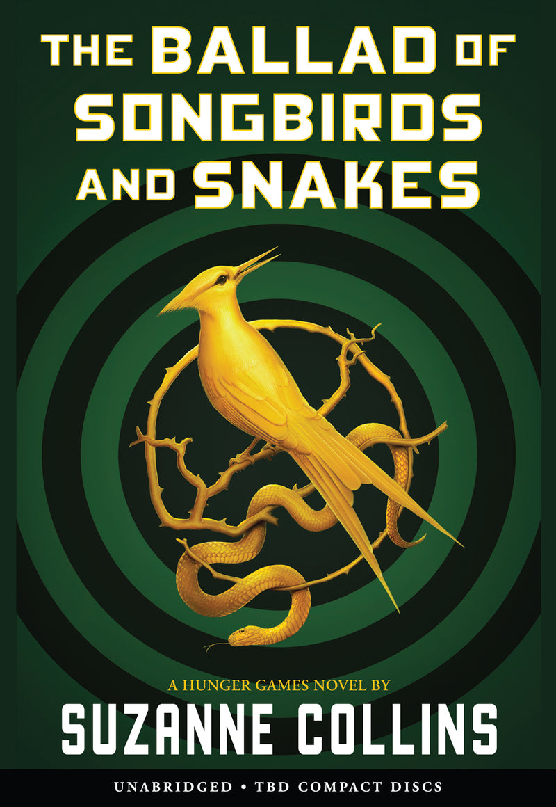 The Ballad of Songbirds and Snakes (A Hunger Games Novel)