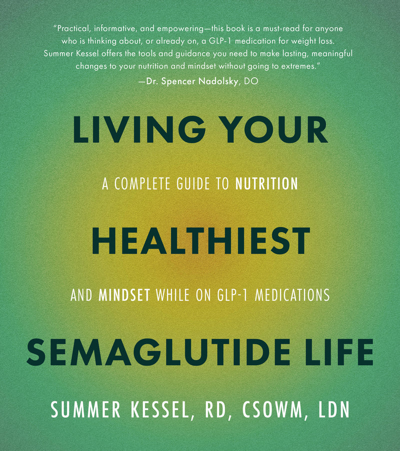 Living Your Healthiest Semaglutide Life