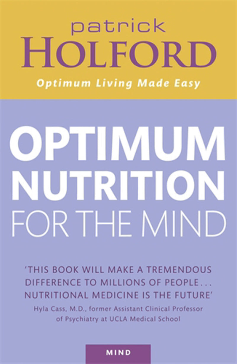 Optimum Nutrition for the Mind